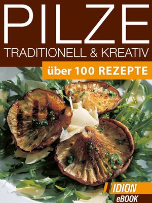 cover image of Pilze Traditionell & Kreativ